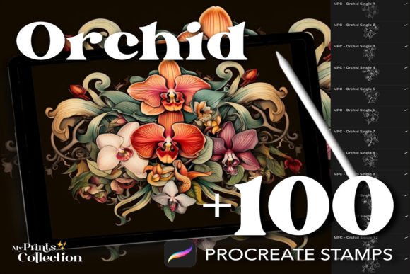100 Procreate Orchid Stamps: A Comprehensive Guide to Digital Floral Artistry